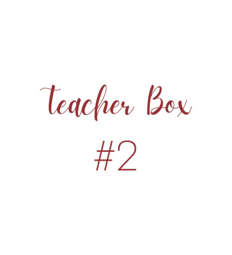 TEACHERS' BOX #2 for him